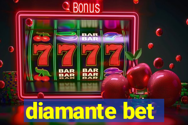 diamante bet